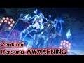 Persona 5 Scramble - Zenkichi Persona AWAKENING
