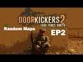 Random Encounters: Door Kickers 2 [EP2]