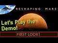 Reshaping Mars First Look [ Mars Colony Builder ]
