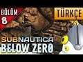 Subnautica Below Zero Türkçe Sezon 6 Bölüm 8