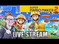 Super Mario Maker 2 (Live Stream)