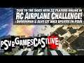 Take to the Skies in RC AIRPLANE CHALLENGE! | Huge Swordsman and ALVO Updates | PSVR GAMESCAST LIVE