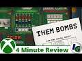 Them Bombs 4 Minutes Game Review on Xbox