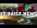 WELKERS UPDATE, NEW TRACTOR UPDATE, PLUS MODS IN TESTING | FS DAILY NEWS | Farming Simulator 19