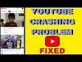 Youtube Crashing Problem Solve