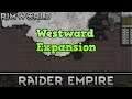 [157] Expanding Our Borders | RimWorld 1.0 Raider Empire