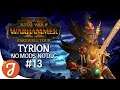 A POOR DEBUT | TYRION No Mods/No DLC CAMPAIGN #13 | Total War: WARHAMMER II