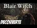 BLAIR WITCH - DÉCOUVERTE (PC Ultra)