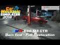 Car Mechanic Simulator 2018 - Barn find BMW E46 M3 GTR - Full Restoration