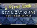 Civilization VI: New Frontier Pass - A First Look