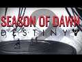 Destiny 2: Season of Dawn & Shadowkeep first play