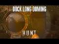 Dock Long Doming (Hunt: Showdown #270)