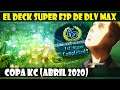 EL DECK SUPER F2P/BARATO CON EL QUE LLEGUE A DLV MAX | COPA KC (ABRIL 2020) - DUEL LINKS