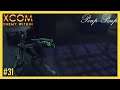 (FR) XCOM - Enemy Within #31 : EXALT en Inde