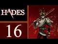 Hades playthrough pt16 - Going SO Well Until.... MIC MALFUNCTION?!