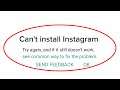 How To Fix Can't Install Instagram On Google Playstore Android & Ios