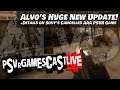 Huge New ALVO Update | Sony's Cancelled AAA PSVR Game | PSVR GAMESCAST LIVE