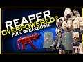 Is Reaper OP? | Scythe & Radar Shroud Breakdown! (+Daemon Nerf)
