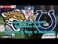 Jacksonville Jaguars vs. Indianapolis Colts | NFL 2020-21 Week 17 | Predictions Madden NFL 21