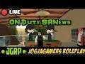 [JGRP] off duty dan on duty SANews