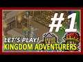 Kairosoft Kingdom Adventurers Gameplay Walkthrough Part 1 | New Kingdom