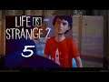 Life Is Strange 2 #5 - Die Wahrheit schmerzt | German Gameplay