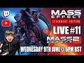 Mass Effect Legendary Edition LIVE #11 (PC) Sentinel / Paragon / Mass Effect 2