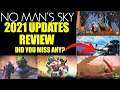 No Man's Sky 2021 Update Review - All 2021 Updates