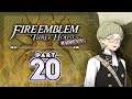 Part 20: Let's Play Fire Emblem Three Houses, Golden Deer, Maddening - "Who's The Nerd Now?"