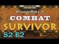RimWorld Combat Survivor S2E2