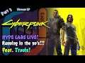 RUNNING IN THE 70's!!! Travis Plays Cyberpunk 2077 - Stream LP Part 3