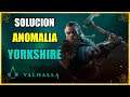 Solución Anomalía Yorkshire - Assassin's Creed Valhalla