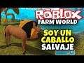 SOY UN CABALLO (PONY SALVAJE) ROBLOX: FARM WORLD HALLOWEEN, SIMULADOR DE GRANJA
