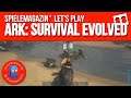 Lets Play Ark Survival Evolved | Ep.88 | #Letsplay mit Capt. BäM! #gameplay