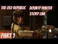 Star Wars The Old Republic - Bounty Hunter Story Line - Part 1 Hutta ( Dark Side Ultra HD)