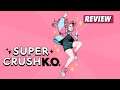 Super Crush KO Review | Kotaku