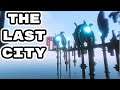 The Last City (Demo) - Gameplay