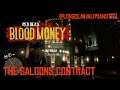 The Saloons Contract New Blood Money Crime Work Red Dead Online