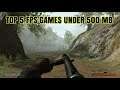 Top 5 FPS Games Under 500MB Size | Low End PC Games Download