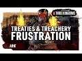 TREATIES & TREACHERY FRUSTRATION | Total War: Three Kingdoms