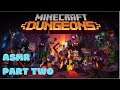 ASMR: Minecraft Dungeons - Part Two