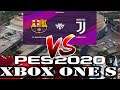 Barcelona vs Juventus PES2020 XBOX ONE