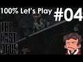 CLICKERS, CLICKERS EVERYWHERE | The Last of Us [Ep. 04]