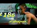 Cyberpunk 2077 Lets Play Part 186 Both Sides Now