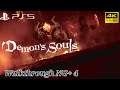 Demon Souls PS5 4K 60fps NG+ Walkthrough Subtitulado 4