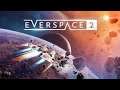 Early Access Everspace 2 Gameplay, Space RPG first look!