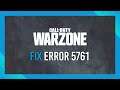 Fix Warzone Dev Error 5761 | Call of Duty Warzone
