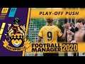 FOOTBALL MANAGER 2020: Southport | Season 7 Episode 1 | Play-Off Push
