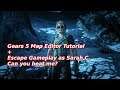Gears 5 Map Editor Tutorial + Escape Gameplay as Sarah C. Can you beat me?