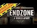 [GER] Endzone - A World Apart ☢️ | Angezockt | So schön verstrahlt!!